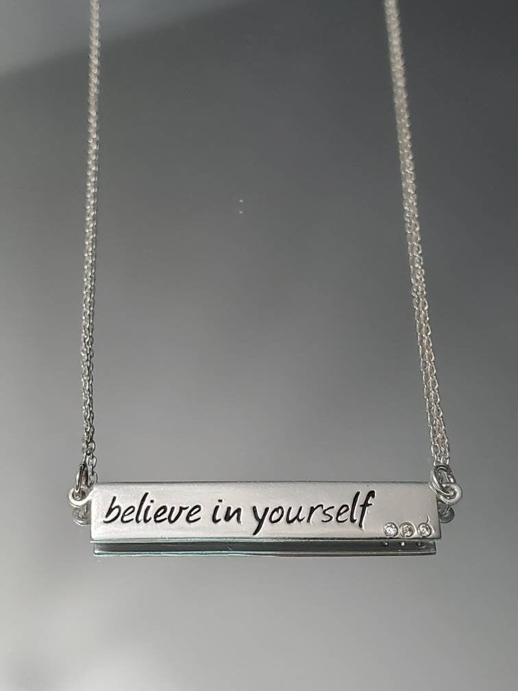 "Believe in yourself" Bar Pendant 18" Chain